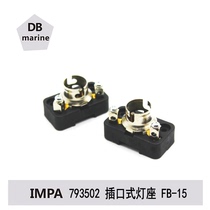 IMPA793502 marine signal lamp holder socket lamp holder FB-15 BA15D lamp holder