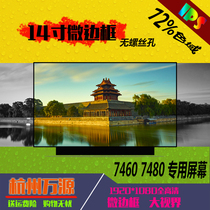 Dell 14-7460 7472 Spirits 5481 5409 5409 5480 5480 5490 5493 narrow side screen