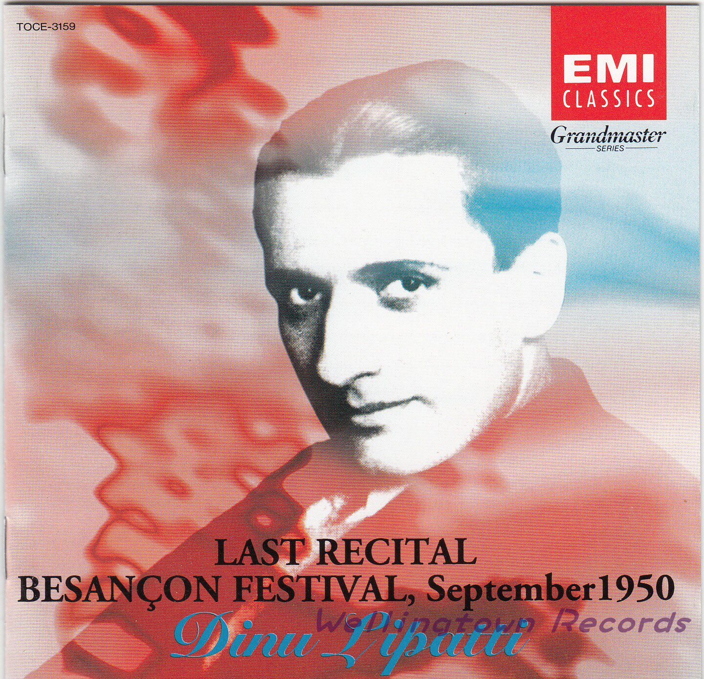 Lipatti's Last Recital 1950 Besancon Live Toshiba 2088 Series