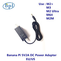 5v 2A DC power charger European regulations American rules optional banana pie M2 M2 M3M64