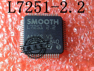 SMOOTH L7251 3.1 L7251 2.2 TQFP64 абсолютно новый оригинальный один начало прямо стрелять!