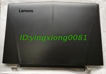Lenovo Y520 R720-15IKB A shell B shell C shell D shell Rescuer screen shell Screen axis screen line antenna