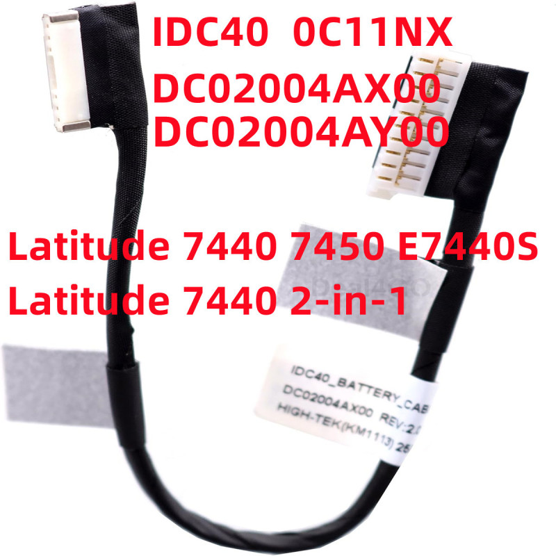 Suitable for Dell Latitude 7440 7450 7440S E7440 Battery Cable Connection Cable 0C11Nx Suitable for Dell Latitude 7440 7450 7440S E7440 Battery Cable Connection Cable 0C11Nx