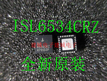 ISL6534CRZ ISL6534CRZ 6534CRZ new original set of chips in the first place