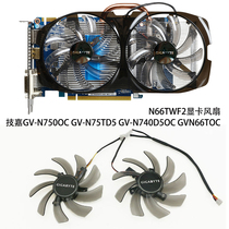 The Giga GV-N750OC GV-N750OC GV-N740D5OC GV-N75TD5 GVN66TOC GVN66TOC N66TWF2 N66TWF2 card fan