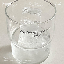 finally meet bubble Original Design Your The Reason Milk Coffee Cup Glass