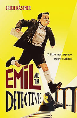 In Stock: Emil and the Detectives, the Award-Winning Author Erich Kästner, Winner of the Hans Christian Andersen Award, Realistic Urban Adventure, Original English Edition, Emil and the Detectives In Stock: Emil and the Detectives, the Award-Winning Author Erich Kästner, Winner of the Hans Christian Andersen Award, Realistic Urban Adventure, Original English Edition, Emil and the Detectives