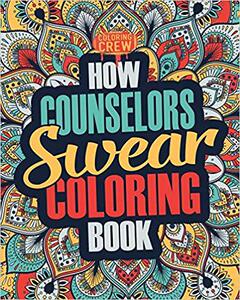 【预售】How Counselors Swear Coloring Book: ...