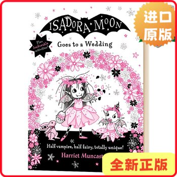 [Authentic in Stock] Isadora Moon Goes to a Wedding Isadora Moon Chapter Novel Hardcover English Version Muncaster9780192772411