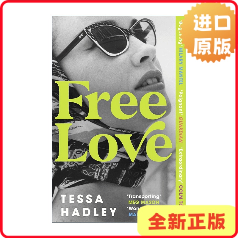[Authentic in Stock] Free Love by Tessa Hadley - Bestselling Women's Marriage Ethics Novel English Version Hadley9781529115239