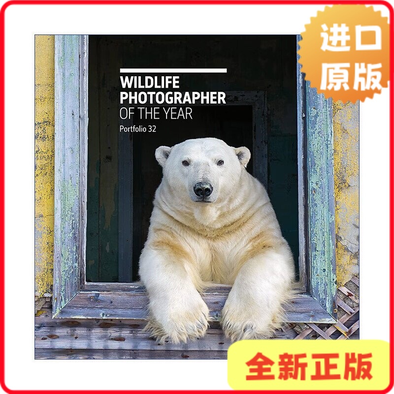 [Authentic] Wildlife Photographer of the Year: Portfolio 32 Annual Wildlife Photographer of the Year Collection Volume 32 Hardcover Rosamund Kidman Cox9780