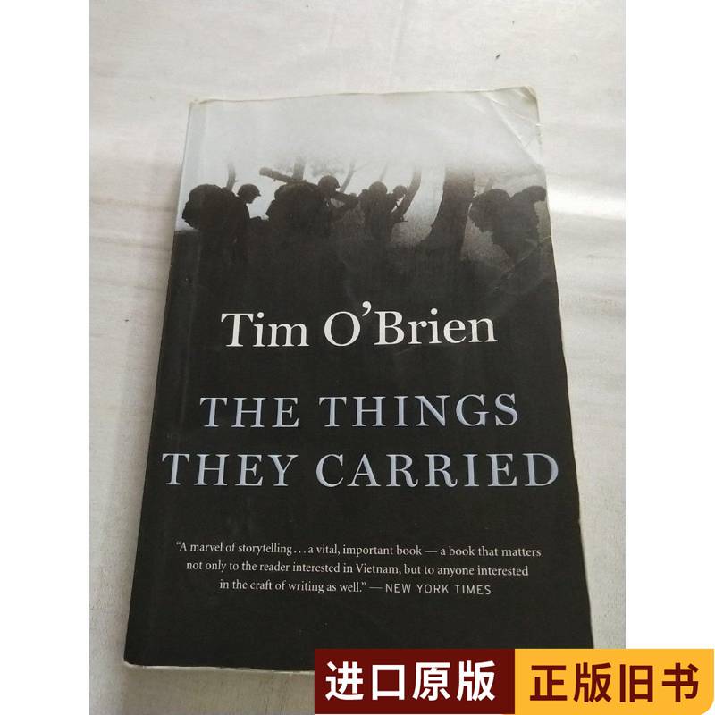 The Things They Carried Tim O'Brien The Things They Carried Tim O'Brien