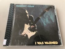20-19 THE ROBERT CRAY BAND I WAS WARMED M PLATE FOR GOOD DEMOLITION