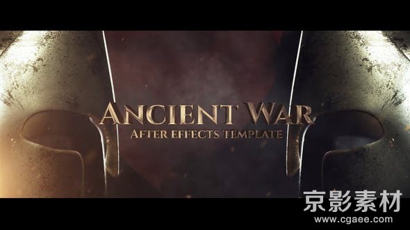 AE模板-古代战争电影预告宣传片开场片头 Ancient War 26857204