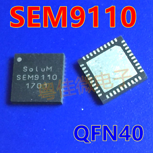 SEM9110 SEM9110 SEM911O QFN40 QFN40 physical store spot on the spot