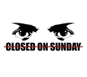 关闭周日CLOSED ON SUNDAY