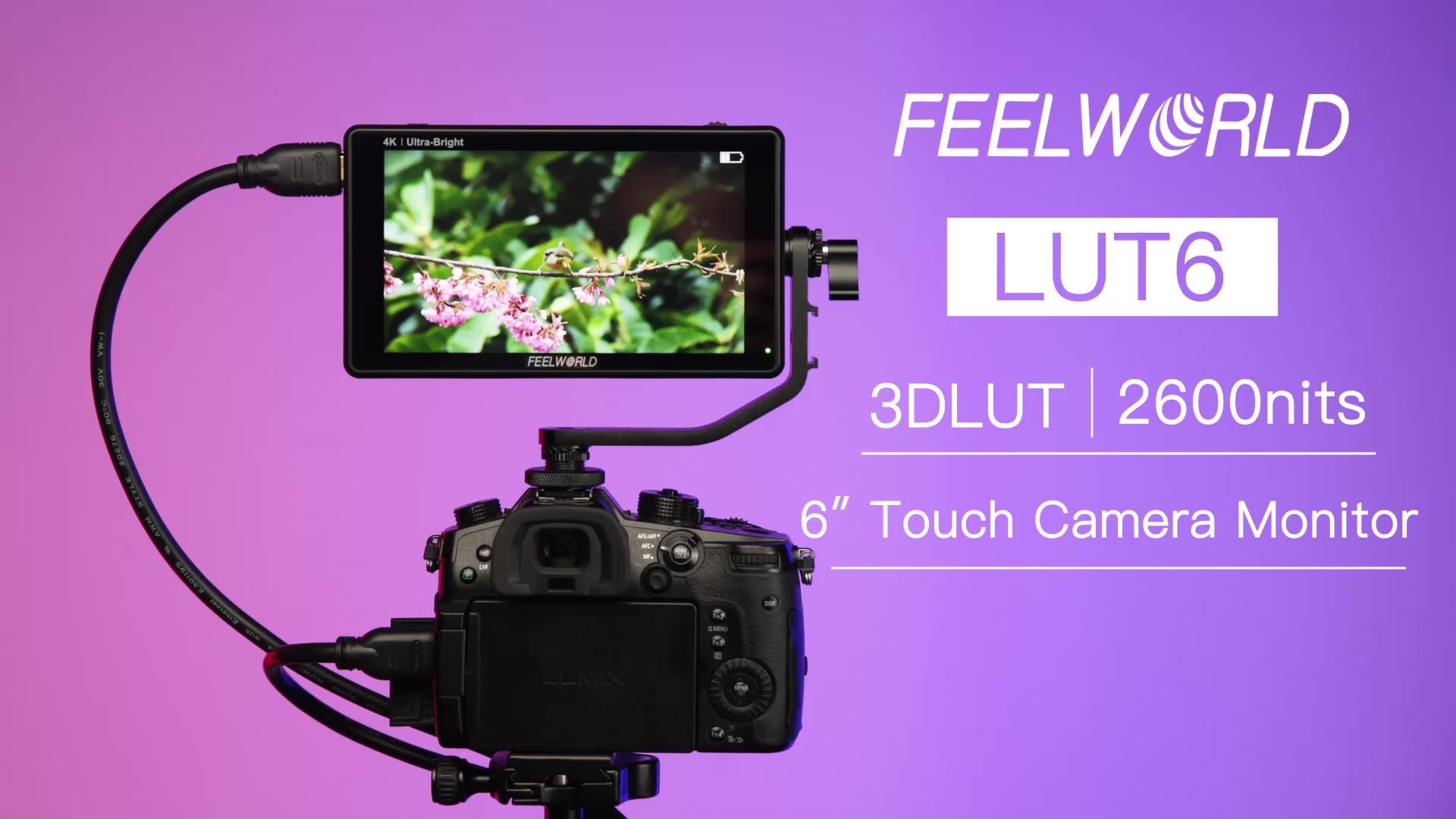 FEELWORLD LUT6 6 Inch 2600nits HDR 3D LUT Touch Screen on Camera