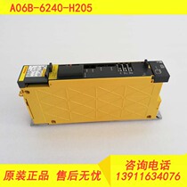 A06B-6240-H205 original dismantling machine old product test intact warranty three months Fanaco spot bargaining