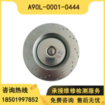 A90L-0001-0444 R Fanaco fan new spot quality assurance bargaining