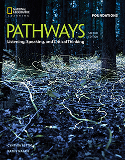Pathways: Listening, Speaking Foundations Second Edition Pathways: Listening, Speaking Foundations Second Edition