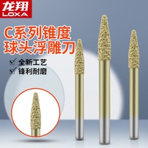 Longxiang C series carving knife Marble relief smelting diamond taper ball head knife CNC engraving machine tool