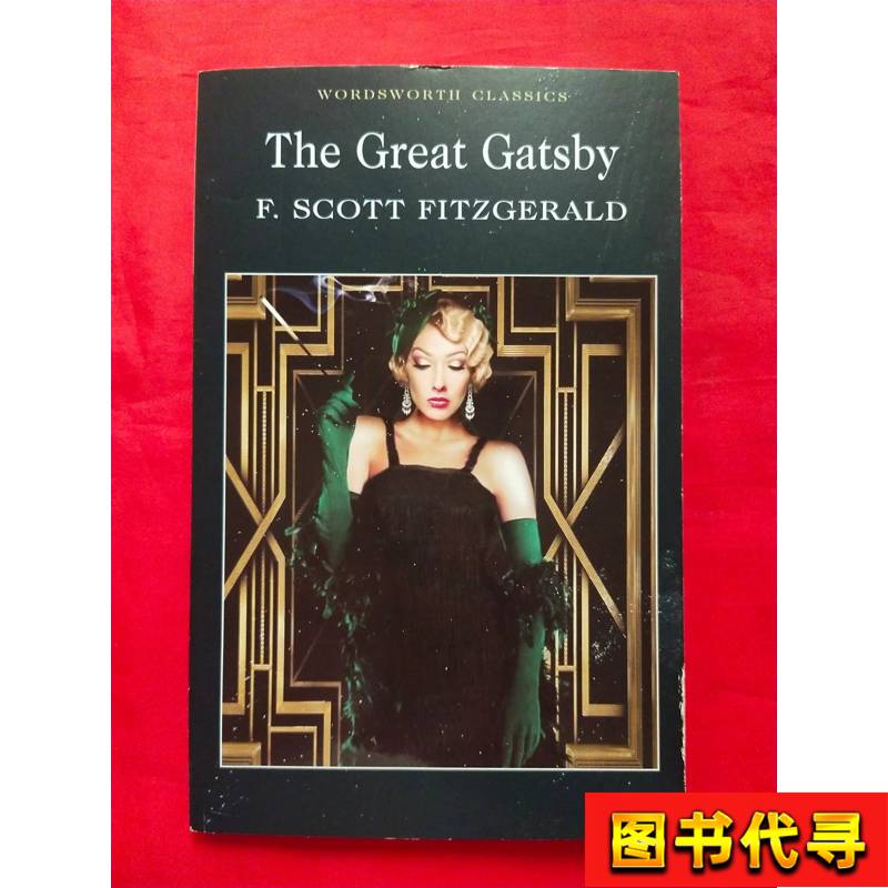 The Great Gatsby F. Scott Fitzgerald The Great Gatsby F. Scott Fitzgerald