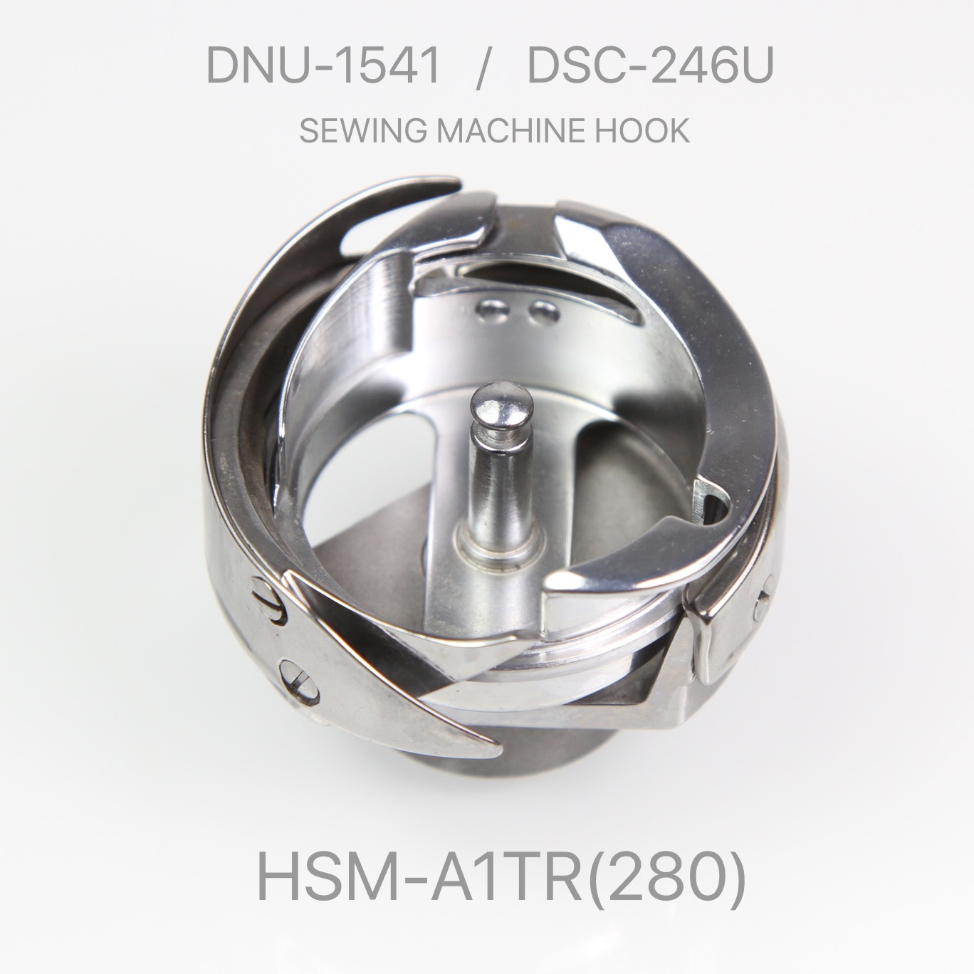DNU-1541 DSC-246U TV Rotary Shuttle HSM-A1TR(280)