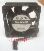 Original Sanyo Sanyo heat dissipation fan 109R0612J473 DC12V 0 47A 6025 3-wire