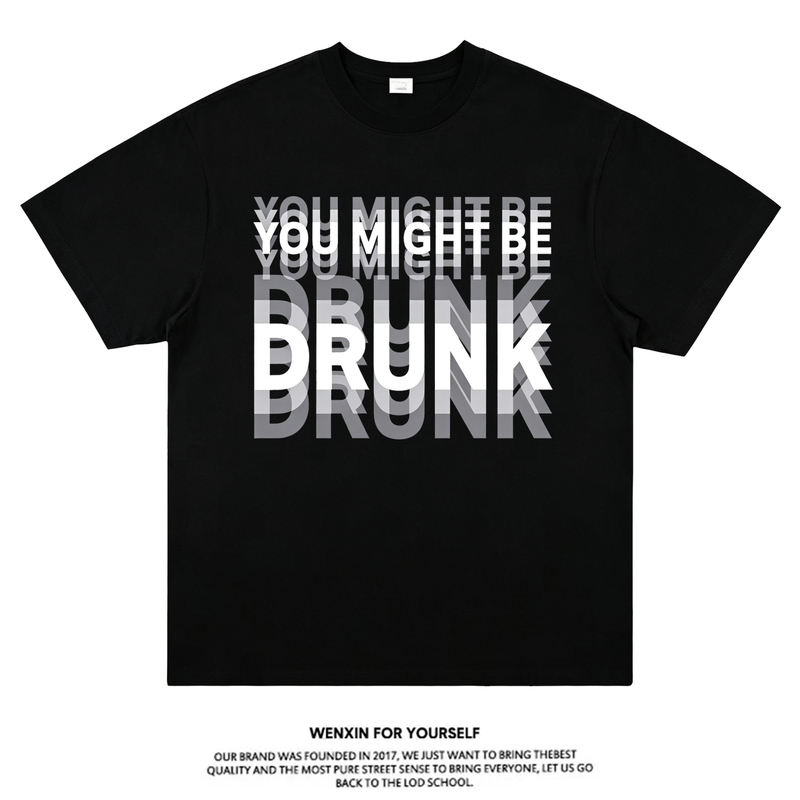 You Might Be Drunk Drinking-Themed Fun English Short-Sleeve T-Shirt, Dizzy Summer Pure Cotton Drunk Wear Top You Might Be Drunk Drinking-Themed Fun English Short-Sleeve T-Shirt, Dizzy Summer Pure Cotton Drunk Wear Top