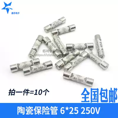 Ceramic fuse 6 * 25mm 250V 1 3 5 10A blown fuse fuse one piece 10 PCs