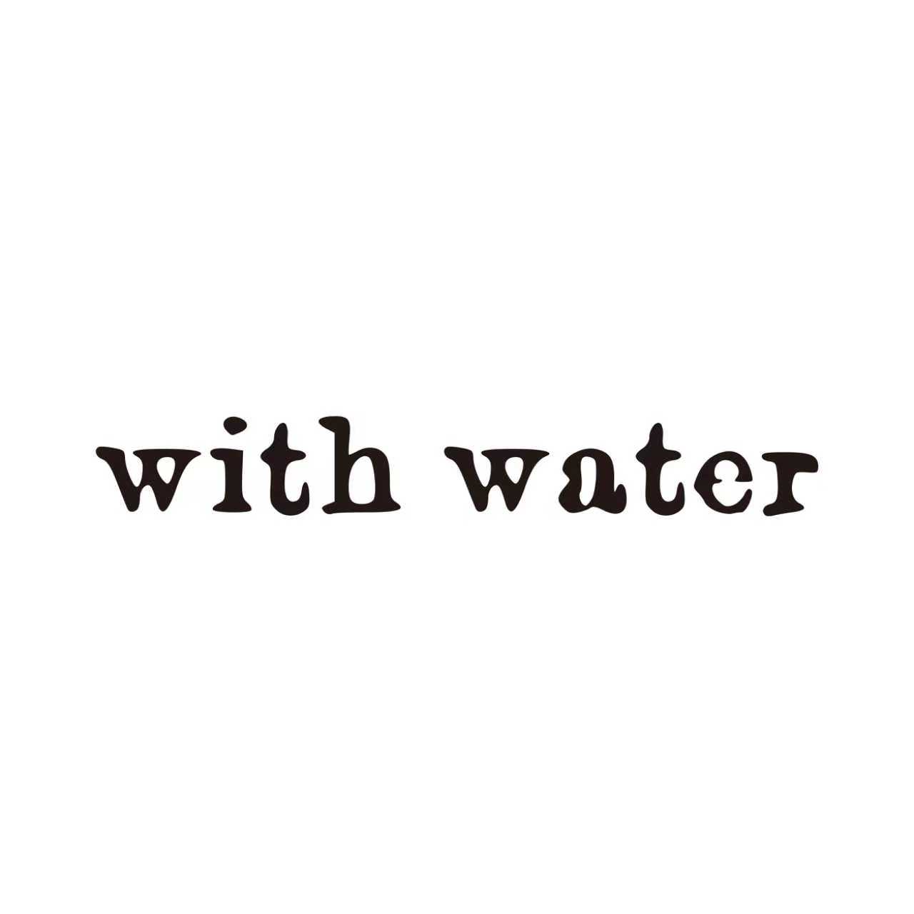 withwater