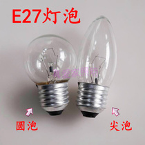 Table lamp light source E27 bulb ball bubble round bubble 25W 40W 220V incandescent bulb E27 spire sharp bulb