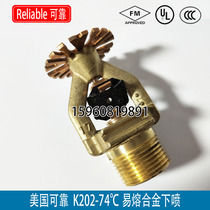 Reliable Reliable K202 early suppression rapid response nozzle K202-74 ℃ fusible alloy under spray FM