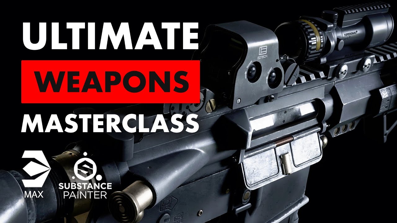 中英文字幕-3DS MAX/ZBrush/SP/八猴AAA级游戏武器建模贴图渲染教程 Ultimate Weapons Masterclass 93e845ac-728c-4195-aad1-c797c53d15e6.jpg