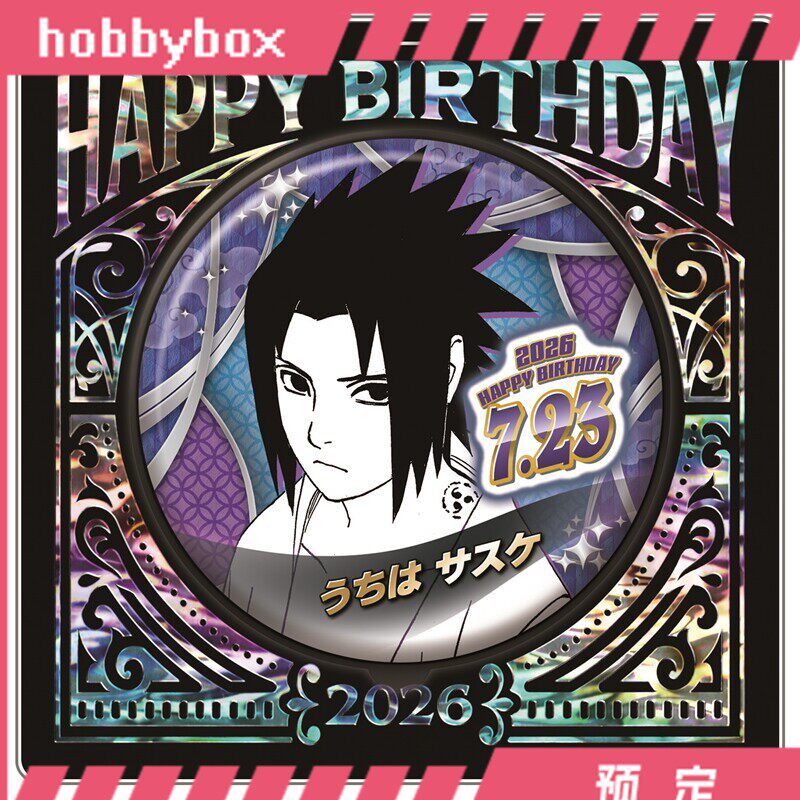 Hobbybox Jcs Limited Naruto Sasuke 2026 Birthday Badge Pre-Order