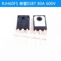RJH60F5 80A 600V IGBT Single-tube inverter welding machine repair common elements original brand new import
