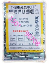 NEC Thermal Fuse SEFUSE thermal fuse SF240Y 240 degree 15A 250V 1 pack 200 pcs