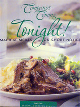 Companys Comning-Tonight: Magical Meals On Short Notice