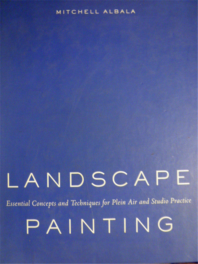 The Landscape Painting: Essential Concepts and Techniques for the   