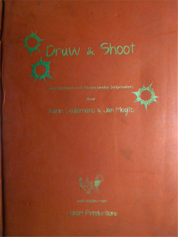 Draw Shoot: Een fotobok met nederlandse Stripmakers door
