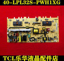 TCL L32F11 L32M9B L32M16 power 40-LPL32S-PWH1XG PWD1XG PWG1XG