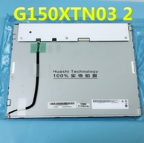 G150XG03 G150XG03 V4 V4 V2 V2 G150XVN01 G150XVN01 0 01 1 G150XTN03 5 03 8 06 0
