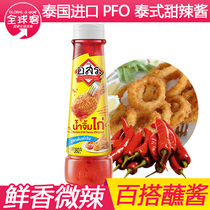Thai imported PFO Thai sweet spicy dip sauce condiment 380G authentic Thai food