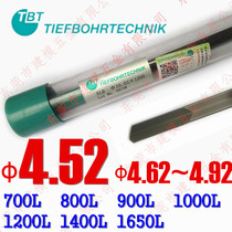 Germany TBT gun φ4 52 4 62~4 92*700~800~900~1000~1200 imported