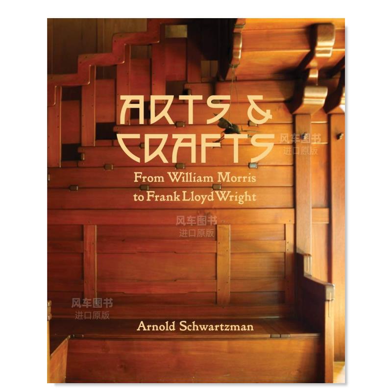 [in Stock] Arts and Crafts: from William Morris to Frank Lloyd Wright English Edition