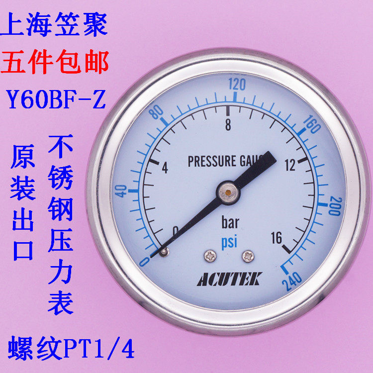 ACUTEK Original Loaded Stainless Steel Pressure Meter Y60BF-Z Y60BF-Z 16bar PT1 4 Material 316L