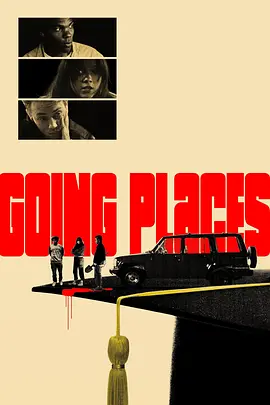 肇事逃逸 Going Places（2025） 海报