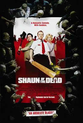 僵尸肖恩 Shaun of the Dead（2004） 海报