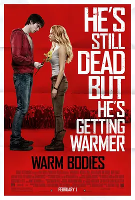 温暖的尸体 Warm Bodies（2013） 海报