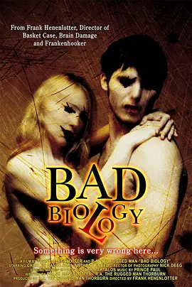 恐怖相亲 Bad Biology（2008） 海报